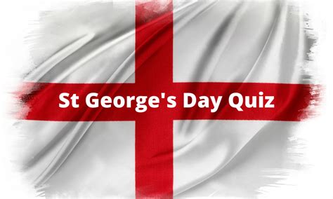 st george's day quiz questions